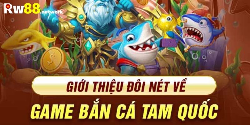 Bắn Cá Tam Quốc - Khám Phá Đại Dương Bí Ẩn Và Tuyệt Vời 2024